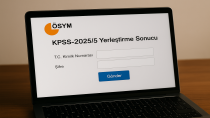 KPSS-2025/5 Yerleştirme Sonuçları Açıklandı: Adaylar Sonuçlarını ÖSYM’den Kontrol Edebiliyor